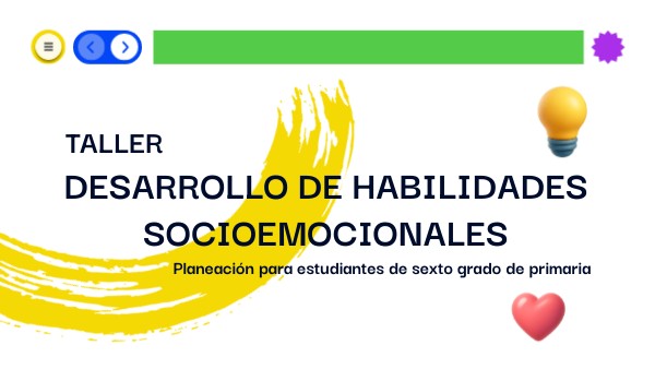 Desarrollo de habilidades socioemocionales | Genially