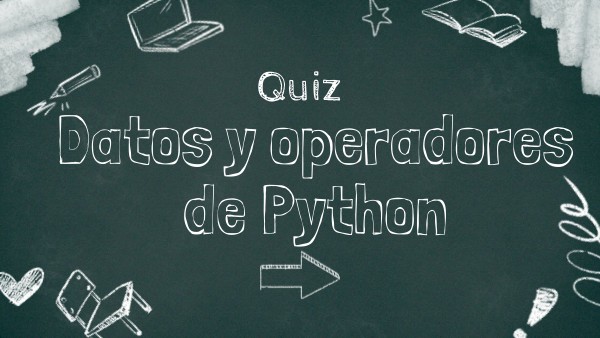Datos y operadores de Python | Genially