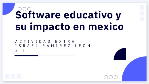 Software educativo y su impacto en mexico | Genially