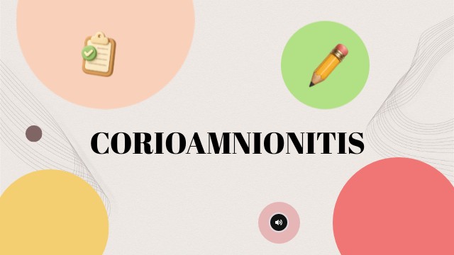 Corioamnionitis | Genially