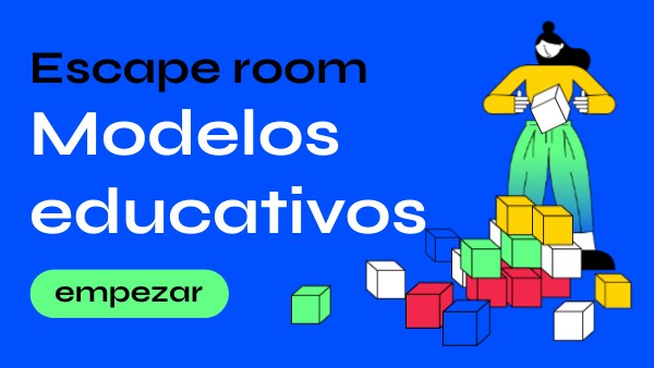 Modelos educativos | Genially