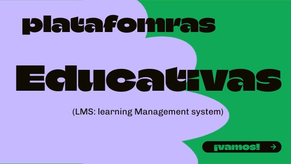 Plataformas educativas | Genially
