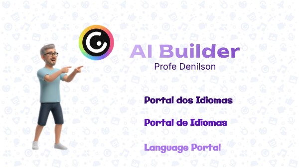 AI Builder - Portal dos Idiomas