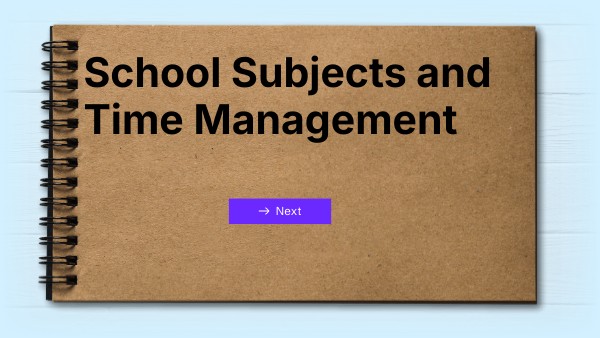 School Subjects and Time Management | Genially