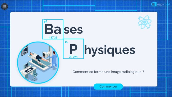Module A - Bases physiques | Genially