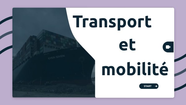 Transport et mobilité EMC | Genially