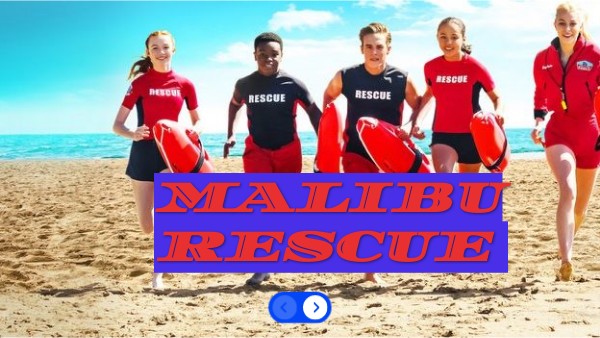 Malibu rescue | Genially
