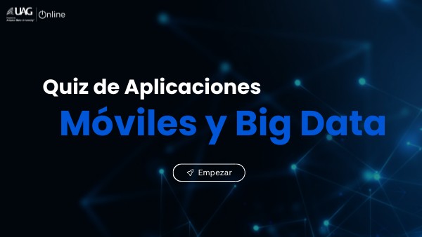 Quiz de Aplicaciones Móviles y Big Data | Genially