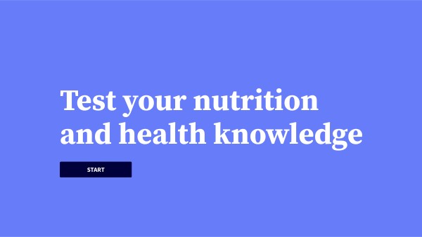 Test your nutrition and health knowledge | Genially