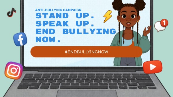 Stand up. Speak up. End bullying now. | Genially