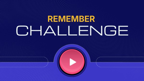 Remember Challenge | Genially