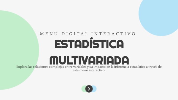 Guía Interactiva de Estadística Multivariada | Genially