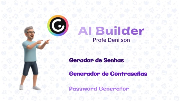 AI Builder - Gerador de Senha